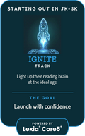 Product Card for Ignite early reading program for JK SK and grade 1. Text reads: Starting out in Jk-SK. Light up their reading brain at the ideal age. Launch with confidence. Powered by Lexia Core5.